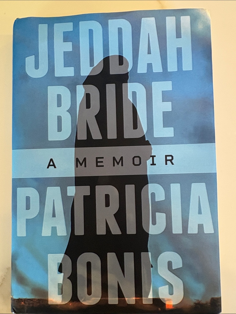 Jeddah Bride by Patricia Bonis hardcover
